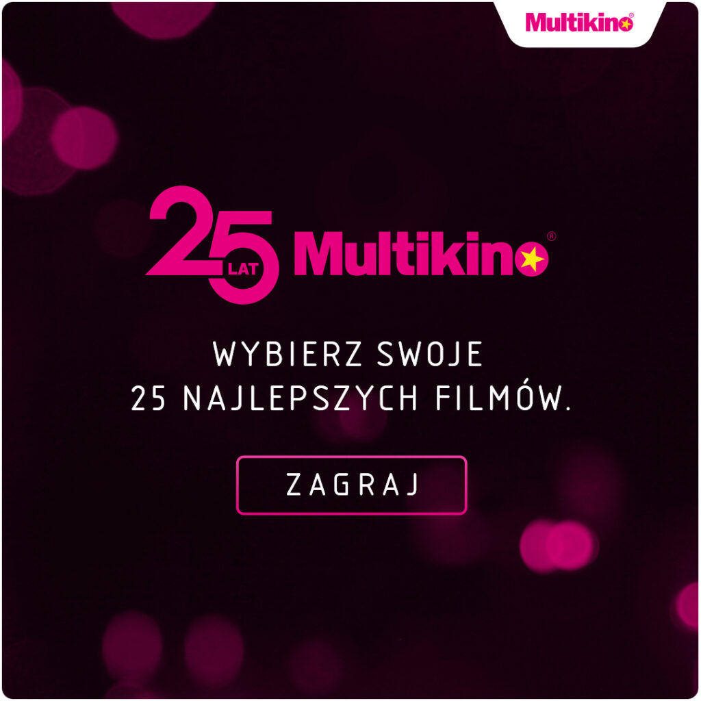 Sieć kin Multikino ma już 25 lat!